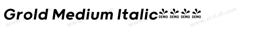 Grold Medium Italic字体转换 Grold Medium Italic字体转换